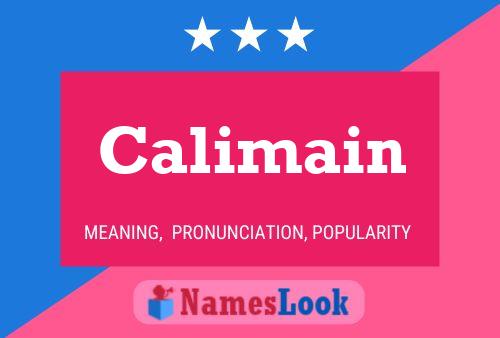 Calimain Name Poster