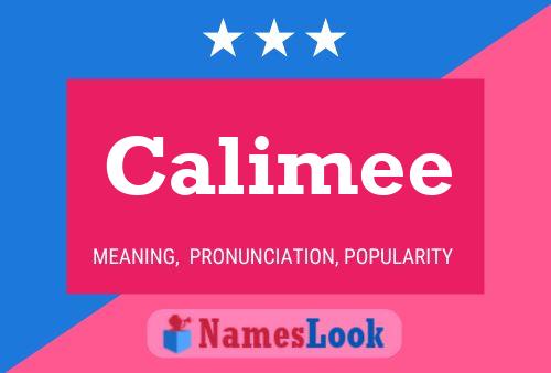 Calimee Name Poster