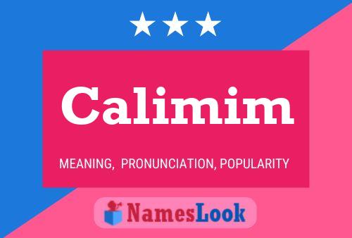 Calimim Name Poster