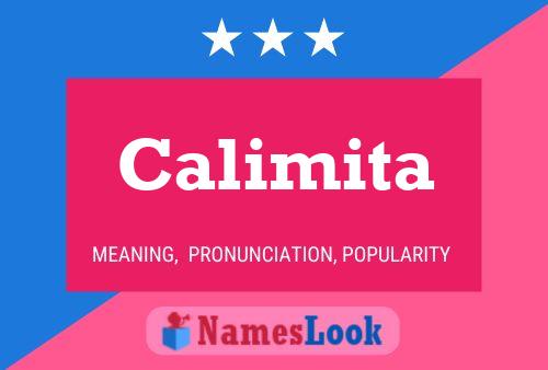 Calimita Name Poster