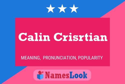 Calin Crisrtian Name Poster