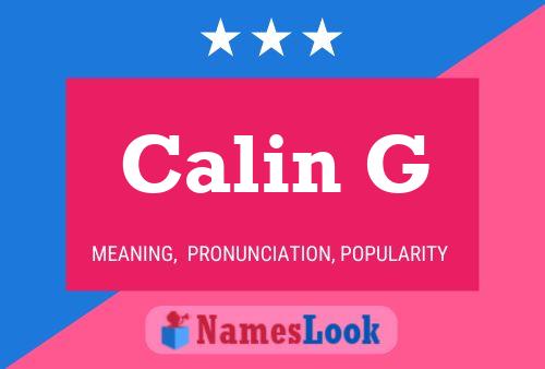 Calin G Name Poster