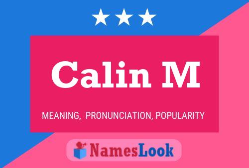 Calin M Name Poster