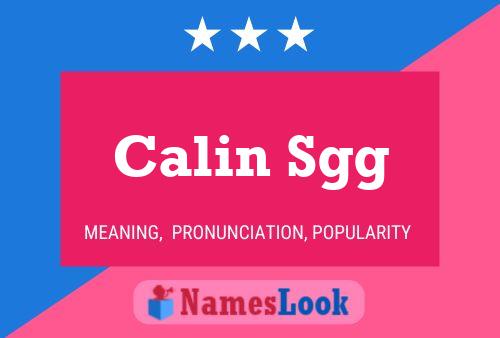 Calin Sgg Name Poster