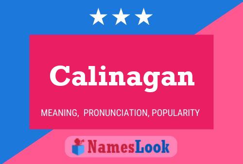 Calinagan Name Poster