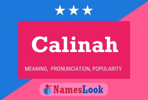 Calinah Name Poster