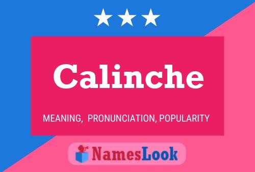 Calinche Name Poster