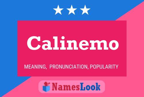 Calinemo Name Poster