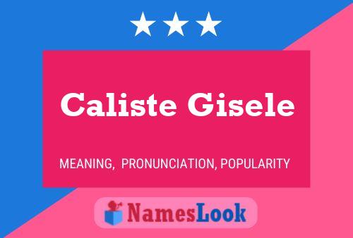 Caliste Gisele Name Poster