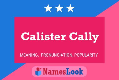 Calister Cally Name Poster