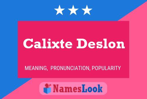 Calixte Deslon Name Poster