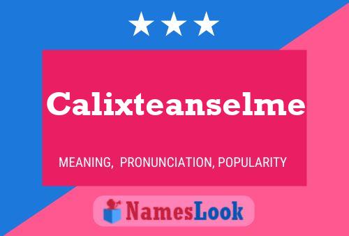 Calixteanselme Name Poster