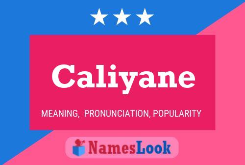 Caliyane Name Poster