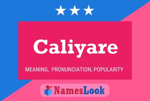 Caliyare Name Poster