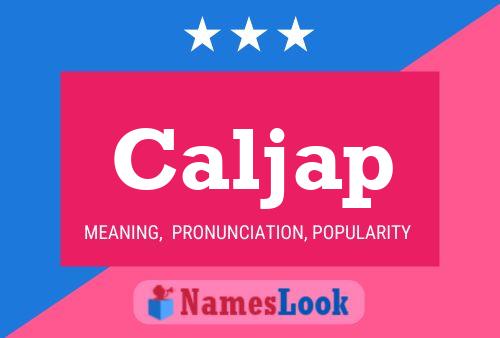 Caljap Name Poster