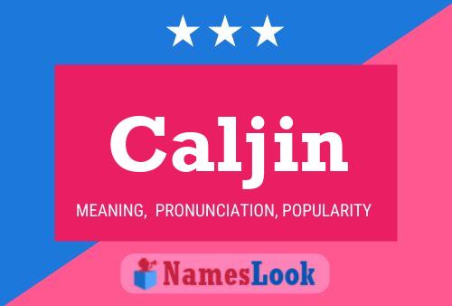 Caljin Name Poster