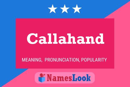 Callahand Name Poster