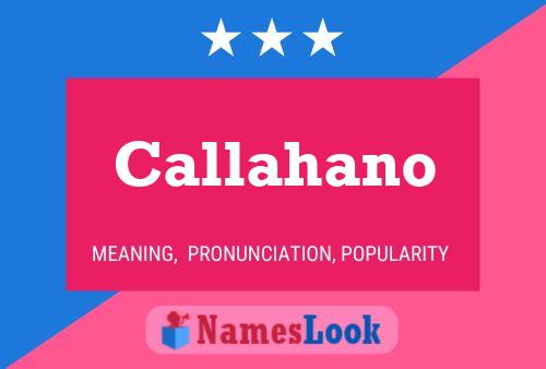 Callahano Name Poster