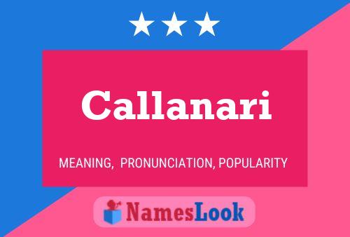 Callanari Name Poster