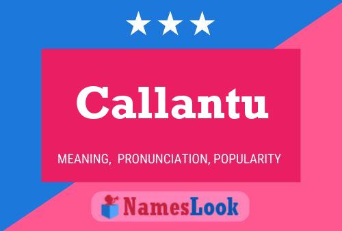 Callantu Name Poster