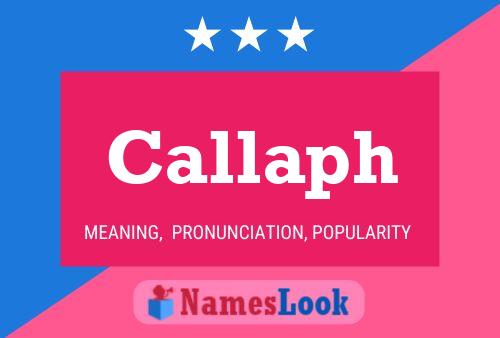 Callaph Name Poster