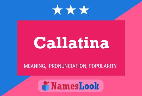 Callatina Name Poster