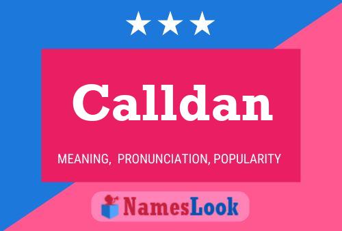 Calldan Name Poster