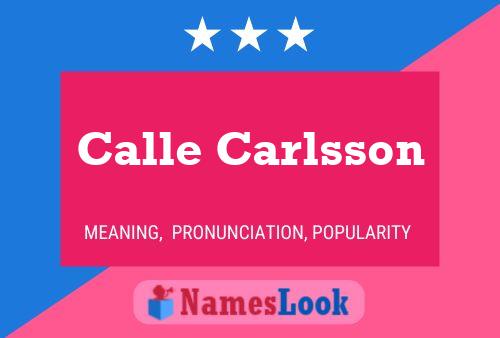 Calle Carlsson Name Poster