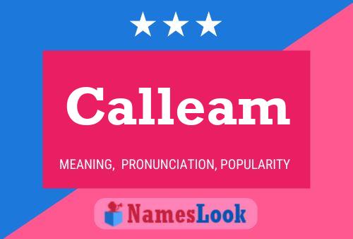 Calleam Name Poster