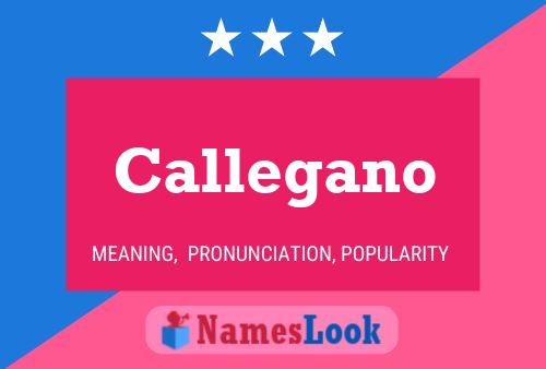 Callegano Name Poster