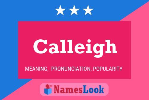 Calleigh Name Poster