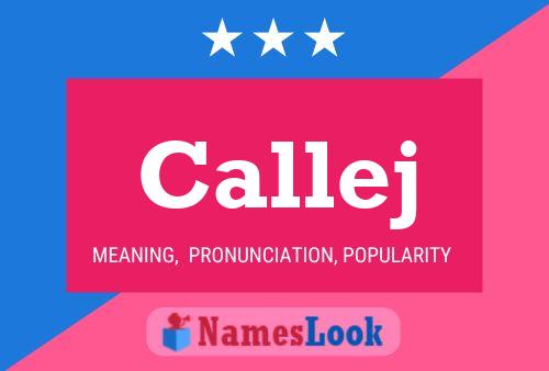 Callej Name Poster