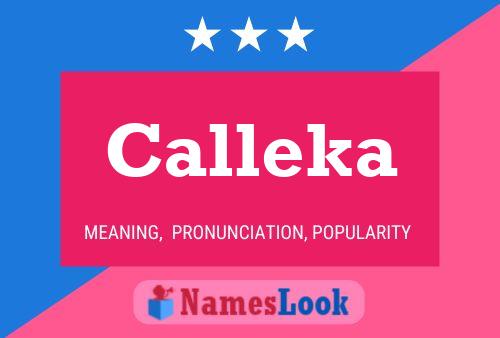 Calleka Name Poster