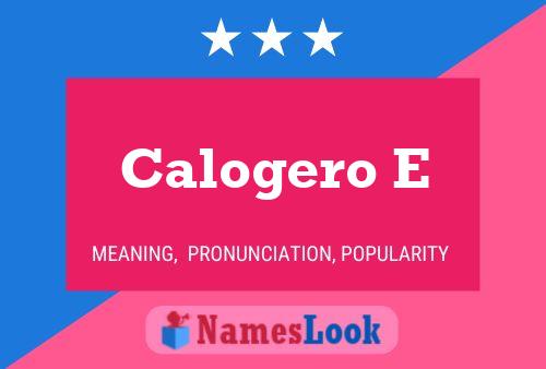 Calogero E Name Poster