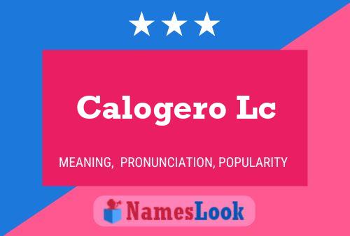 Calogero Lc Name Poster