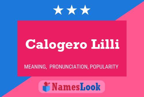 Calogero Lilli Name Poster