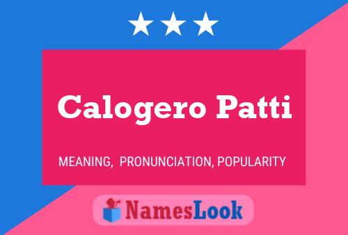 Calogero Patti Name Poster