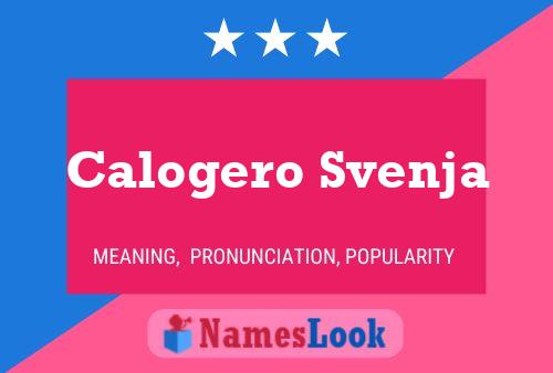 Calogero Svenja Name Poster