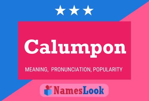 Calumpon Name Poster