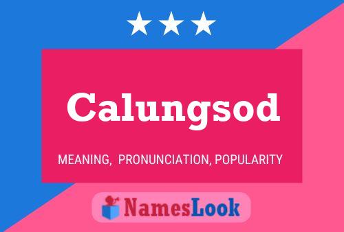 Calungsod Name Poster