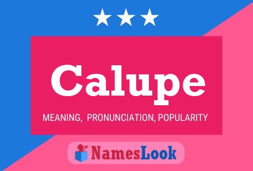 Calupe Name Poster