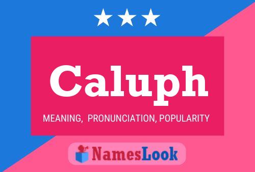 Caluph Name Poster