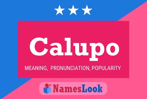 Calupo Name Poster