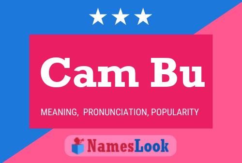 Cam Bu Name Poster