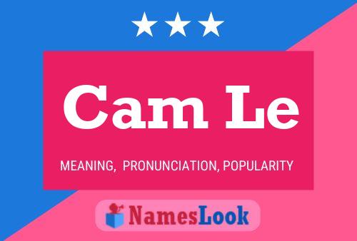 Cam Le Name Poster