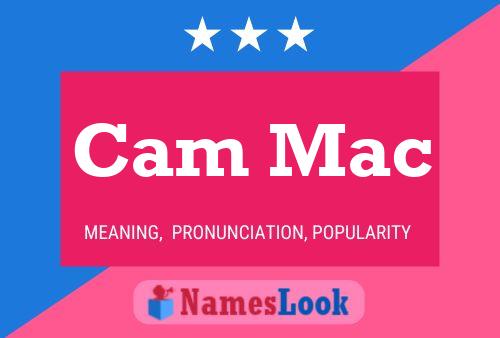 Cam Mac Name Poster