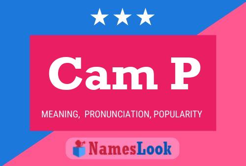 Cam P Name Poster