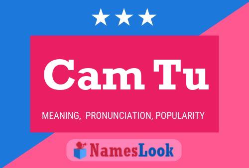 Cam Tu Name Poster