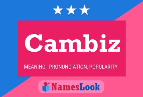 Cambiz Name Poster