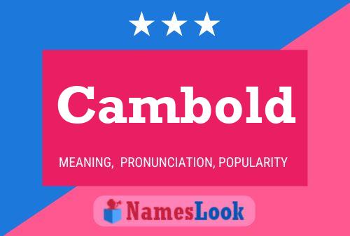 Cambold Name Poster